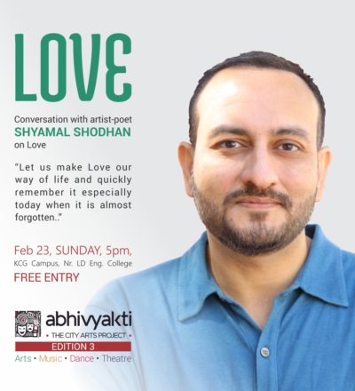 A conversation with artist-poet Shyamal Shodhan on Love